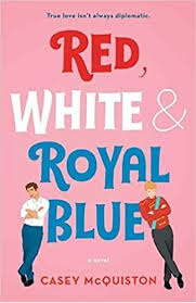 کتاب Red, White & Royal Blue (قرمز، سفید و آبی سلطنتی) نسخه انگلیسی PDF | کیسی مک‌کیستون