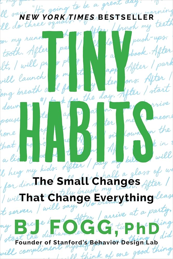 کتاب Tiny Habits (عادت‌های کوچک) نسخه انگلیسی PDF | بی. جی. فاگ