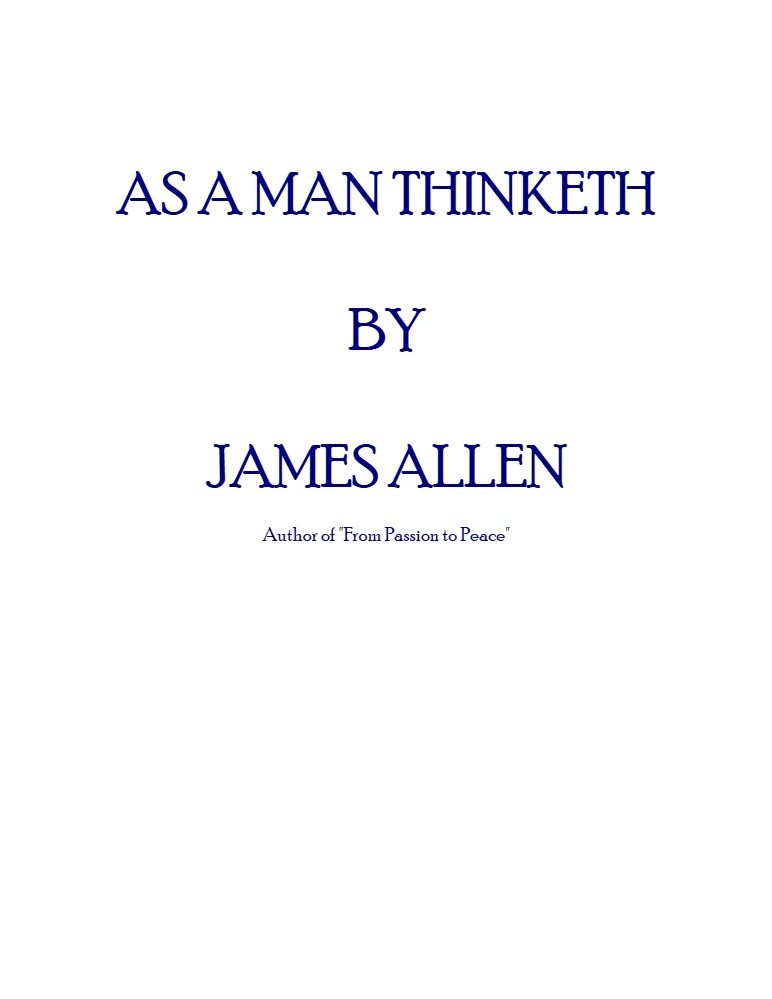 کتاب As a Man Thinketh (همان‌طور که انسان می‌اندیشد) نسخه انگلیسی PDF | جیمز آلن