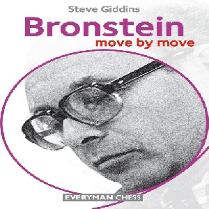 کتاب ارزشمند شطرنج برونشتاین حرکت به حرکت Bronstein: Move by Move