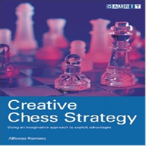 کتاب خلق استراتژی شطرنج Creative Chess Strategy