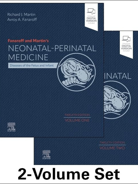 Fanaroff and Martin's Neonatal-Perinatal Medicine, 12th Edition