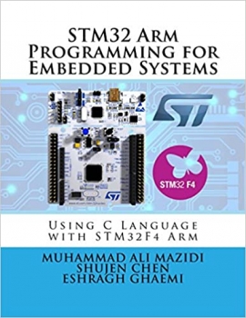 کتاب STM32 Arm Programming for Embedded Systems (Mazidi & Naimi ARM)