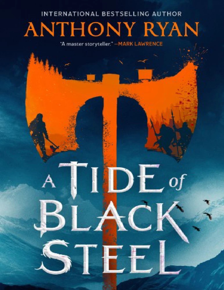 کتاب A Tide of Black Steel (جزر و مد فولاد سیاه) نسخه انگلیسی PDF | نویسنده: آنتونی رایان