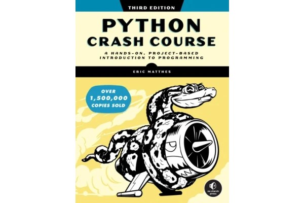 Python Crash Course, 3rd Edition: A Hands-On, Project-Based Introduction to Programming