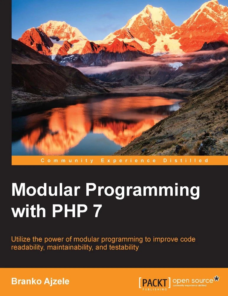 کتاب Modular Programming with PHP 7 (برنامه‌نویسی ماژولار با PHP 7) نسخه انگلیسی PDF | برانکو آجِله