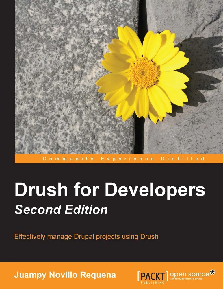 کتاب Drush for Developers: Effectively Manage Drupal Projects (دراش برای توسعه‌دهندگان: مدیریت مؤثر پروژه‌های دروپال) نسخه انگلیسی PDF | خوامپی نوویو رکنا