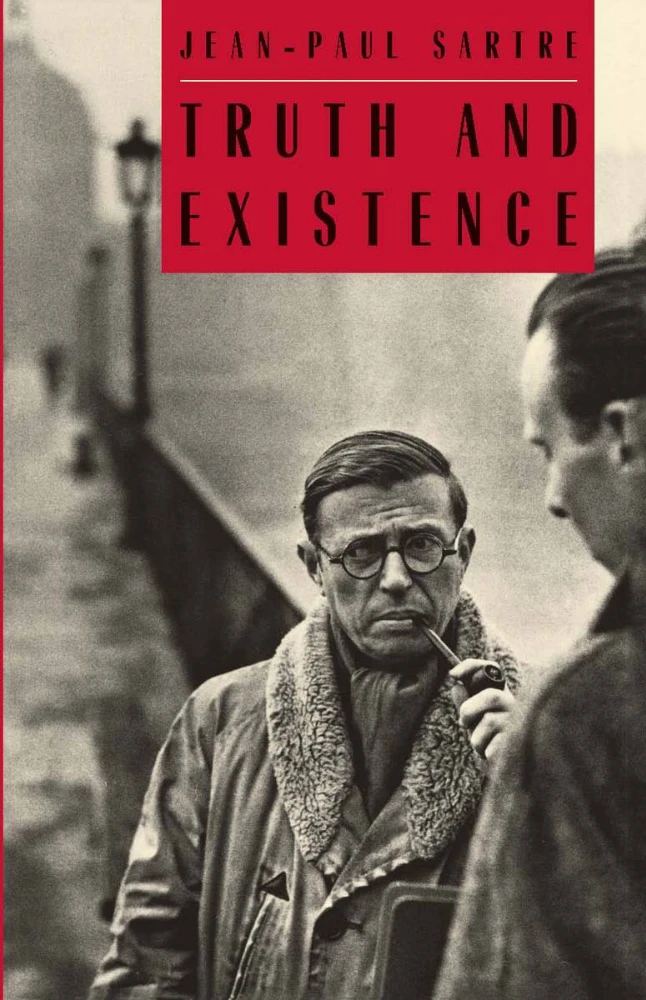 کتاب حقیقت و هستی اثر ژان پل سارتر (Truth and Existence) نسخه PDF انگلیسی
