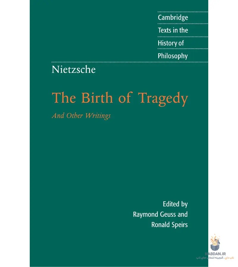 کتاب The Birth of Tragedy (زایش تراژدی) نسخه انگلیسی PDF | فریدریش نیچه