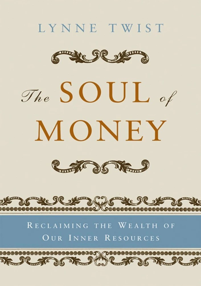 کتاب The Soul of Money (روح پول) نسخه انگلیسی PDF | لین تویست
