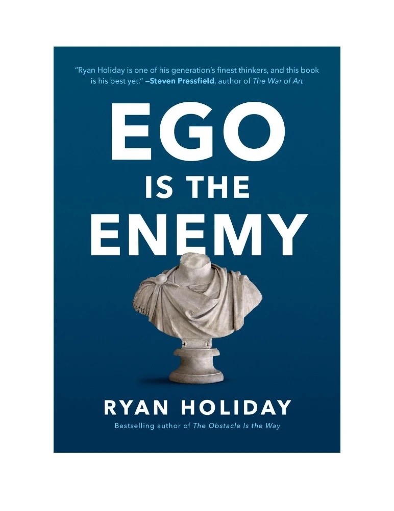 کتاب Ego Is the Enemy (خودبینی دشمن است) نسخه انگلیسی PDF | رایان هالیدی