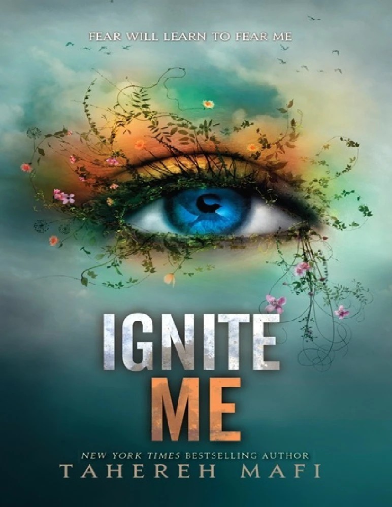 کتاب Ignite Me (مرا شعله‌ور کن) نسخه انگلیسی PDF | Tahereh Mafi