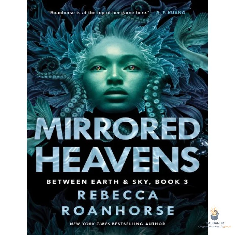 کتاب Mirrored Heavens (میرورد هونز) نسخه انگلیسی PDF | ربکا روآن‌هورس