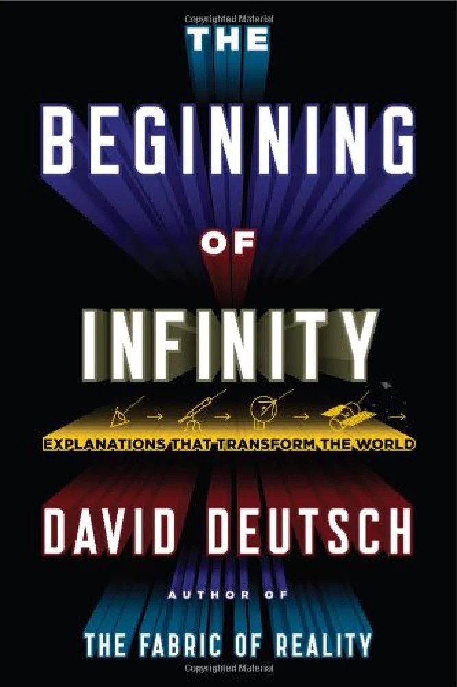 کتاب The Beginning of Infinity (آغاز بی‌پایان) نسخه انگلیسی PDF | دیوید دویچ