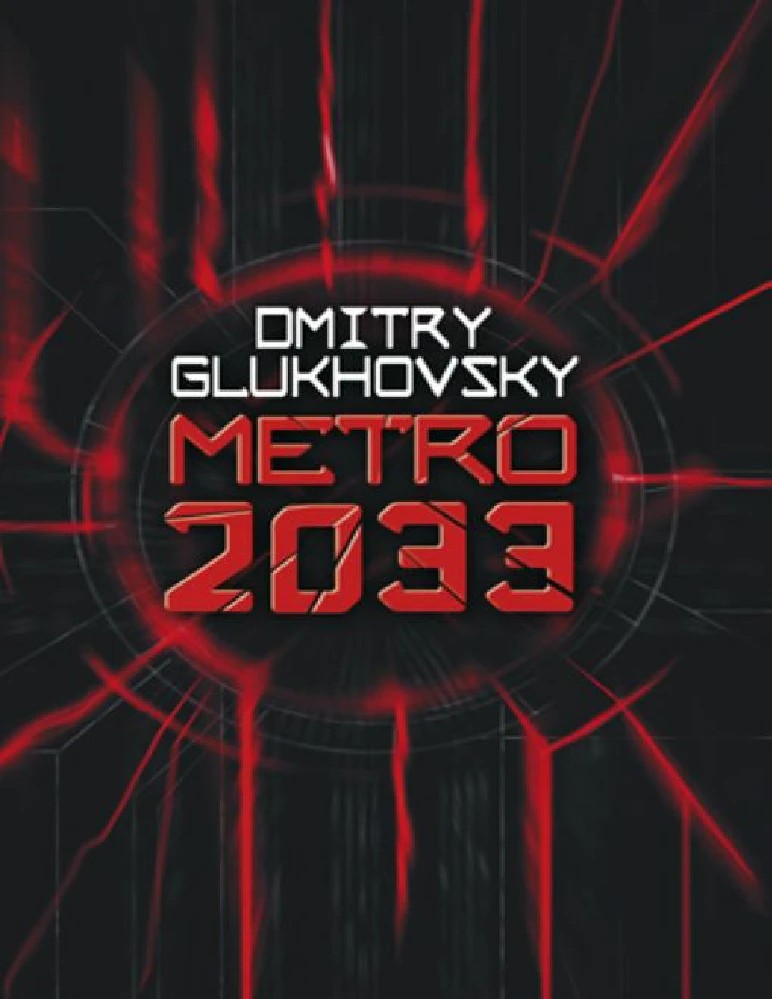 کتاب Metro 2033 (مترو ۲۰۳۳) نسخه انگلیسی PDF | دمیتری گلوخوفسکی