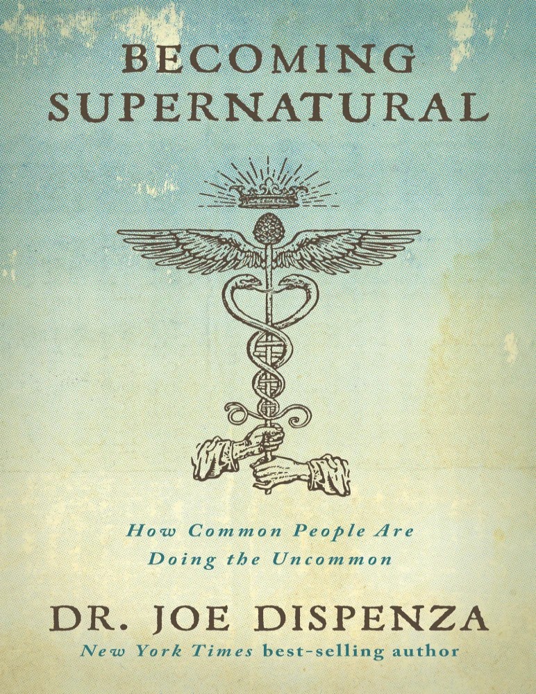 کتاب Becoming Supernatural (فراطبیعی شدن) نسخه انگلیسی PDF | دکتر جو دیسپنزا