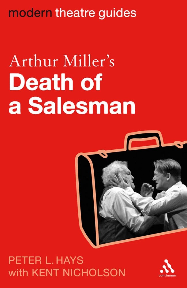 کتاب Arthur Miller’s Death of a Salesman (مرگ فروشنده آرتور میلر) نسخه انگلیسی PDF | پیتر ال. هیز