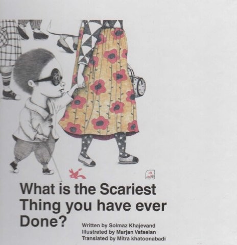 ?what is the scariest Thing you have ever Done:ترسناک ترین کاری که… (زبان انگلیسی)،(گلاسه)