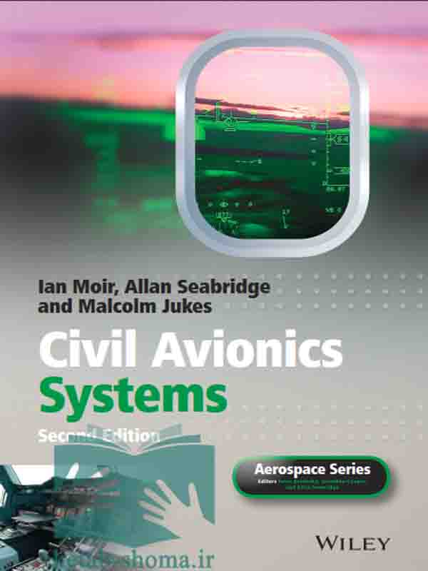 کتاب سیستم‌های اویونیک غیر نظامی(ویراست2)(Civil Avionics Systems)