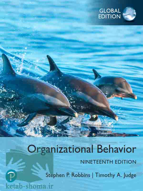 کتاب رفتار سازمانی رابینز 2024(ویراست 19)(Organizational Behavior)