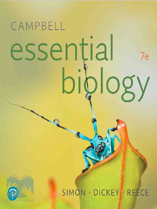 کتاب بیولوژی ضروری کمپبل(ویراست7)(Campbell Essential Biology)