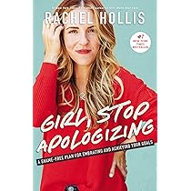 کتاب Girl, Stop Apologizing (دختر، عذرخواهی نکن: برنامه‌ای بدون شرم) نسخه انگلیسی PDF