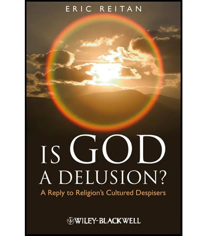 کتاب Is God a Delusion? (آیا خدا یک توهم است؟) اثر اریک رایتن | نسخه انگلیسی PDF