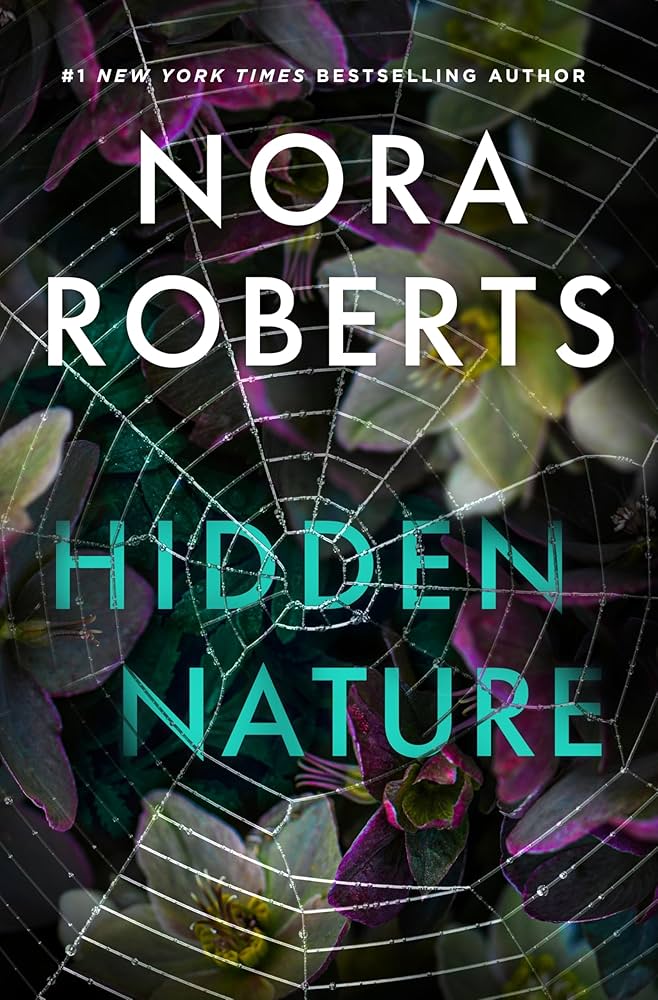 کتاب Hidden Nature (طبیعت پنهان) نسخه انگلیسی PDF | نورا رابرتس