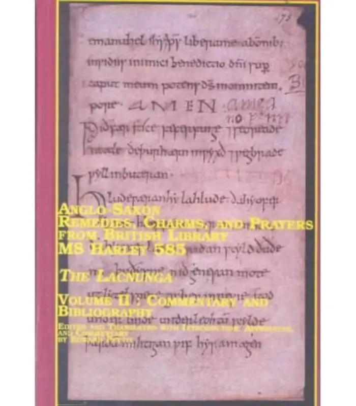 کتاب The Lacnunga (British Library MS Harley 585), Volume 1 (لاکنونگا، جلد اول) اثر ادوارد پتیت | نسخه انگلیسی PDF