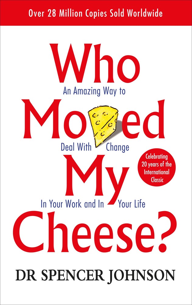 کتاب Who Moved My Cheese? (چه کسی پنیر مرا جابه‌جا کرد؟) نسخه انگلیسی PDF | Spencer Johnson