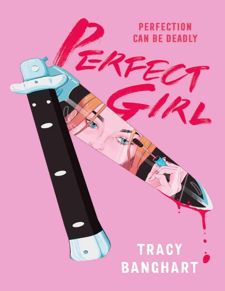 کتاب دختر کامل (Perfect Girl) نسخه انگلیسی PDF | تریسی بنگارت