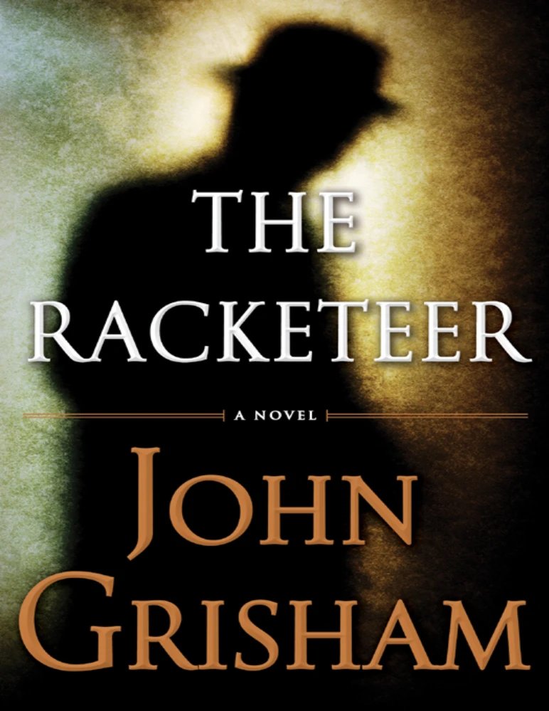 کتاب اخاذ (The Racketeer) نسخه انگلیسی PDF | جان گریشام