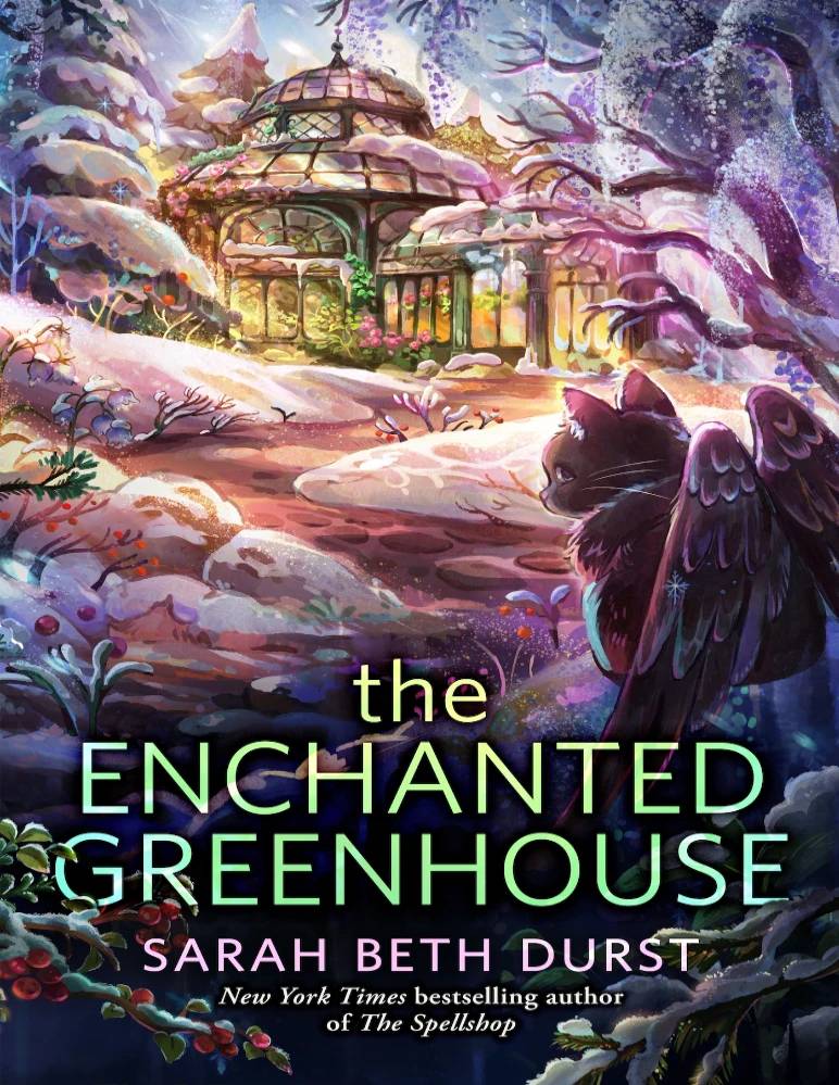کتاب The Enchanted Greenhouse (گلخانه افسون شده) نسخه انگلیسی PDF | سارا بث دورست