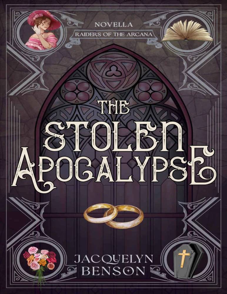 کتاب The Stolen Apocalypse: A Raiders of the Arcana Novella (آخرالزمان ربوده شده: رمان کوتاه غارتگران آرکانا) نسخه انگلیسی PDF | جکلین بنسون