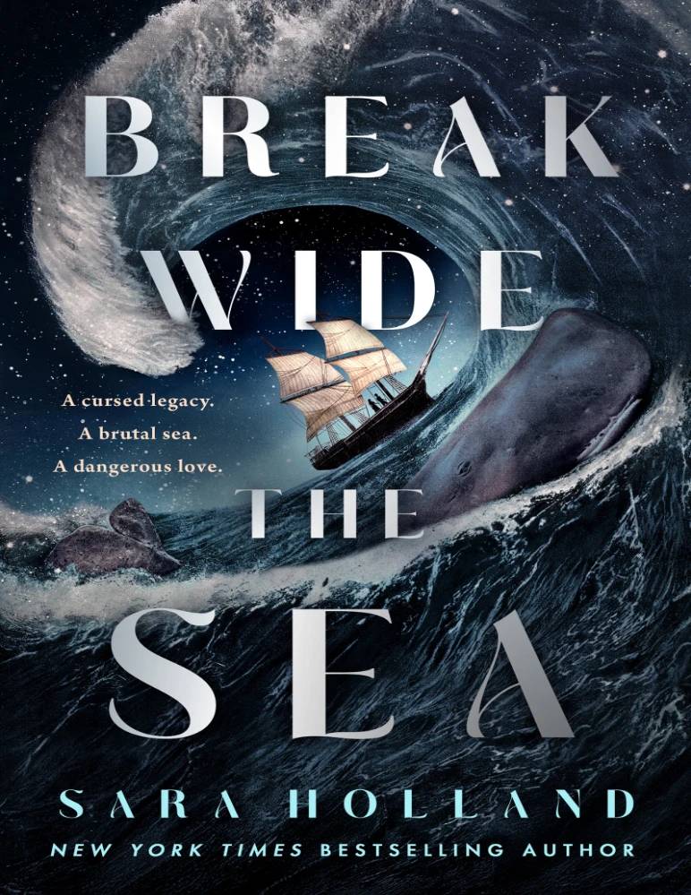 کتاب Break Wide the Sea (دریا را بگشا) نسخه انگلیسی PDF | سارا هالند