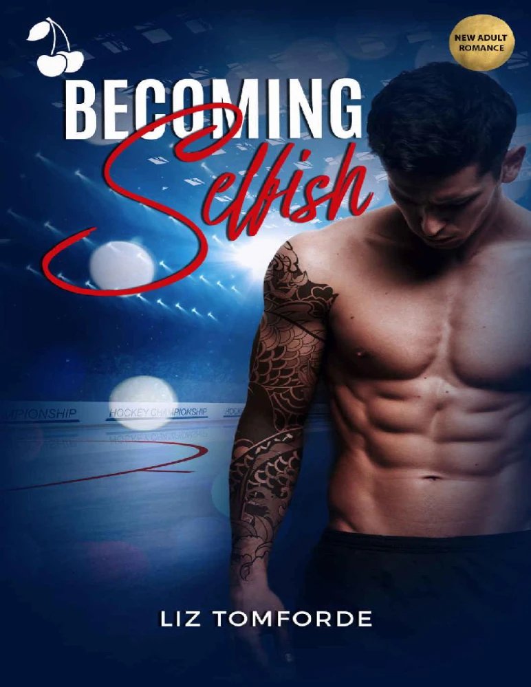 کتاب Becoming Selfish (خودخواه شدن) نسخه انگلیسی PDF | لیز تامفورد