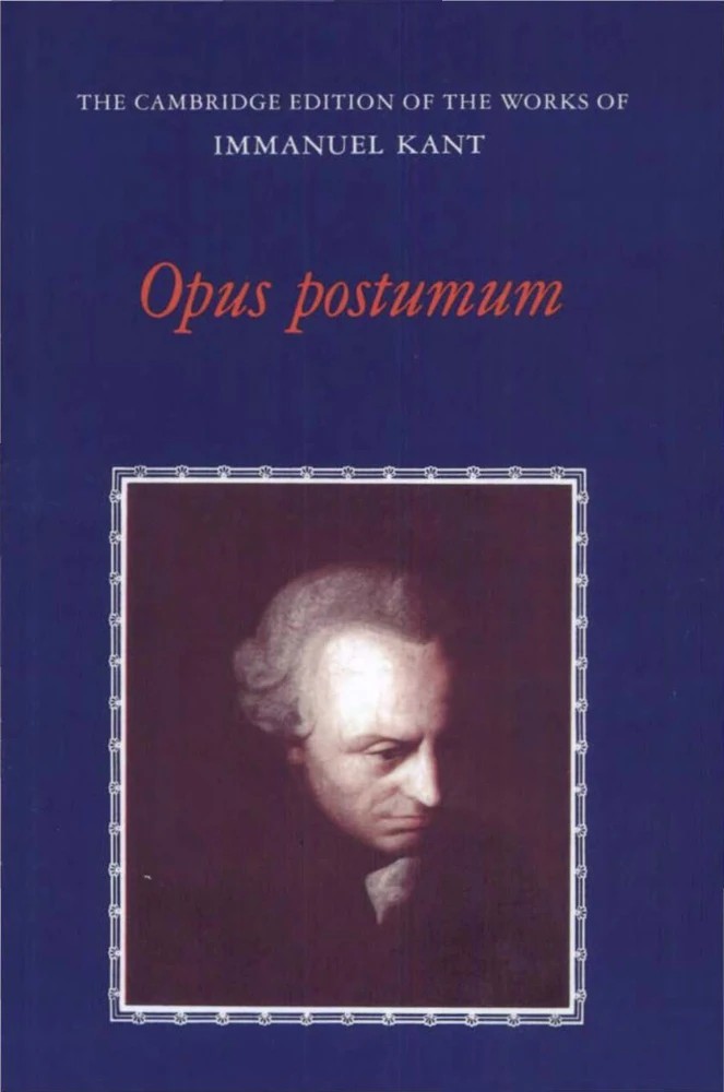 کتاب Opus Postumum (پسافلسفه) نسخه انگلیسی PDF | ایمانوئل کانت