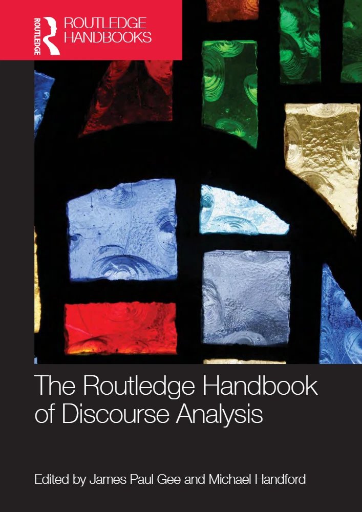 کتاب The Routledge Handbook of Discourse Analysis (راهنمای روتلج تحلیل گفتمان) نسخه انگلیسی PDF | جیمز پال جی و مایکل هندفورد