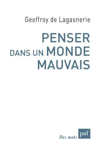 دانلود نسخه کامل کتاب Penser dans un monde mauvais