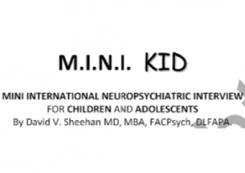 MINI-KID (Mini International Neuropsychiatric Interview for Children and Adolescents)- web based