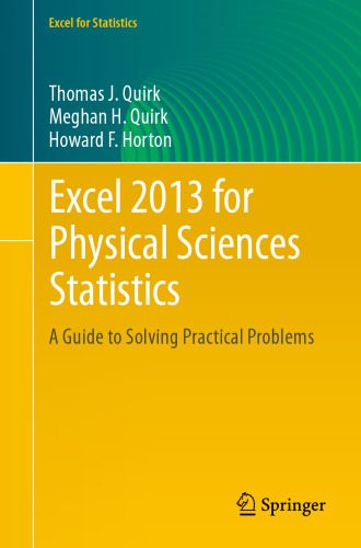 دانلود نسخه کامل کتاب Excel 2013 for Physical Sciences Statistics: A Guide to Solving Practical Problems