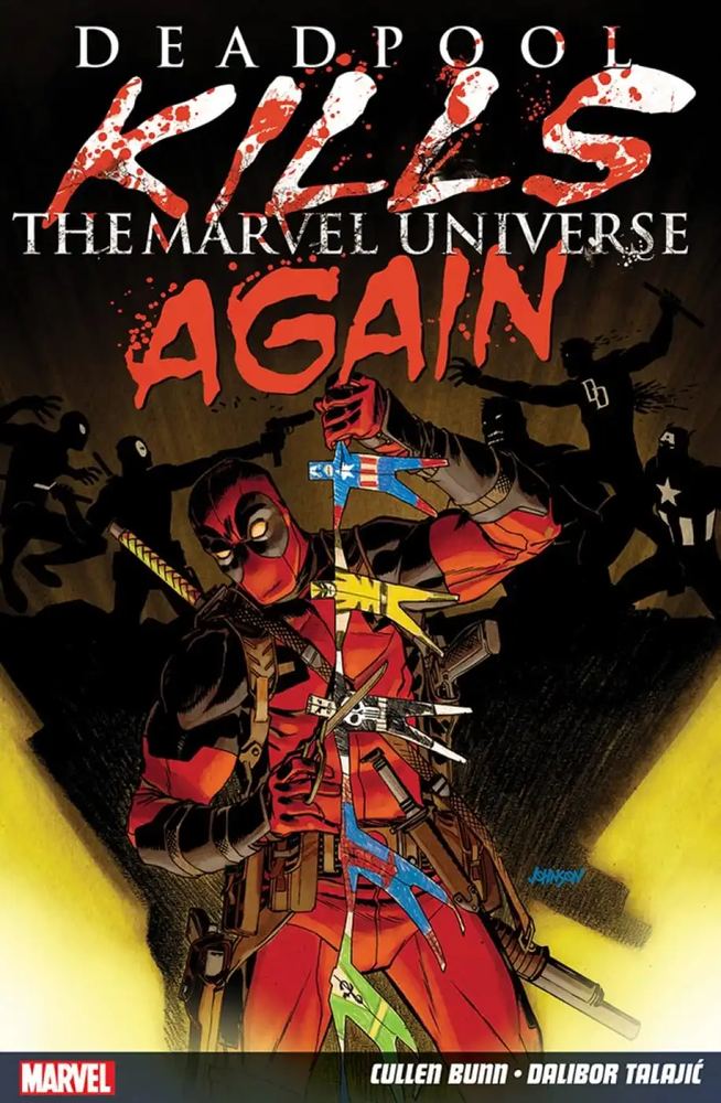 کتاب ددپول دوباره جهان مارول را می‌کشد (Deadpool Kills the Marvel Universe Again) نسخه انگلیسی PDF | کالن بان