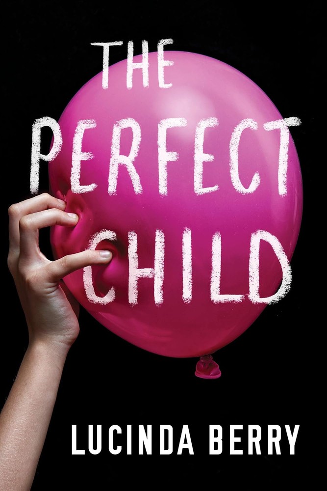 کتاب کودک بی‌نقص (The Perfect Child) نسخه انگلیسی PDF | لوسیندا بری