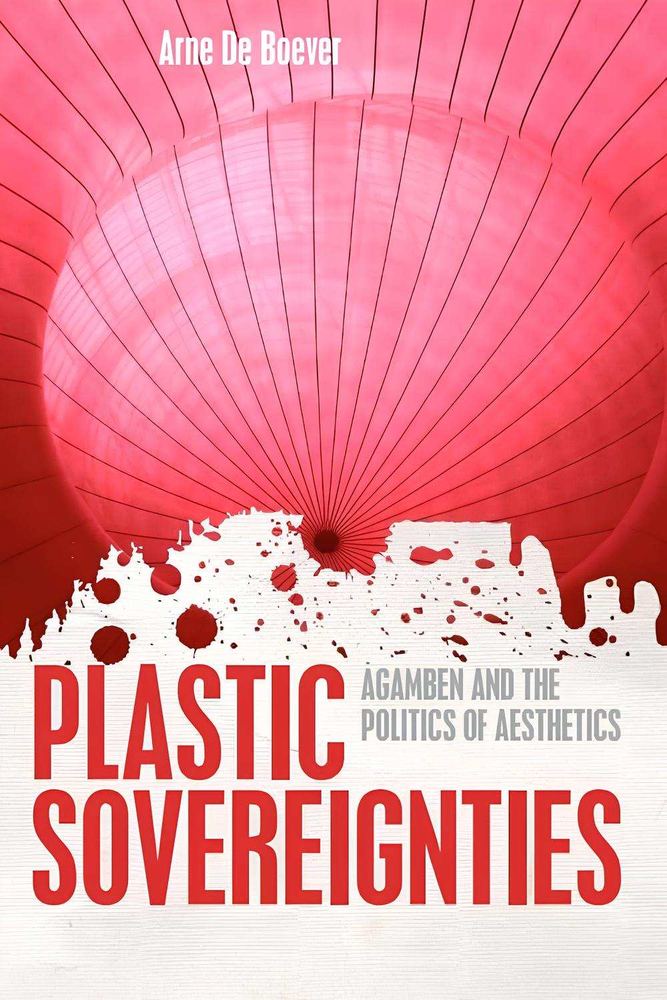 کتاب حاکمیت‌های پلاستیکی (Plastic Sovereignties) نسخه انگلیسی PDF | آرنه دی بوور
