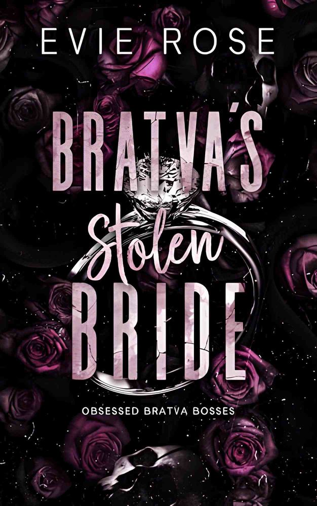 کتاب عروس دزدیده‌شده براتوا (Bratva’s Stolen Bride) نسخه انگلیسی PDF | ایوی رز