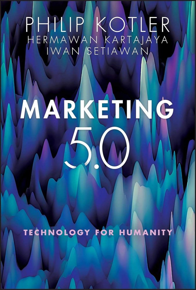 کتاب Marketing 5.0 (بازاریابی ۵.۰) نسخه انگلیسی PDF | فیلیپ کاتلر