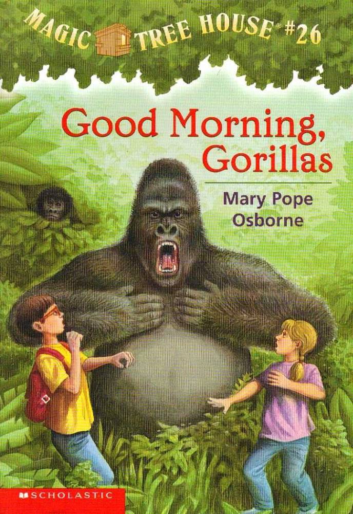 کتاب Good Morning, Gorillas (صبح بخیر، گوریل‌ها) نسخه انگلیسی PDF | مری پوپ آزبورن