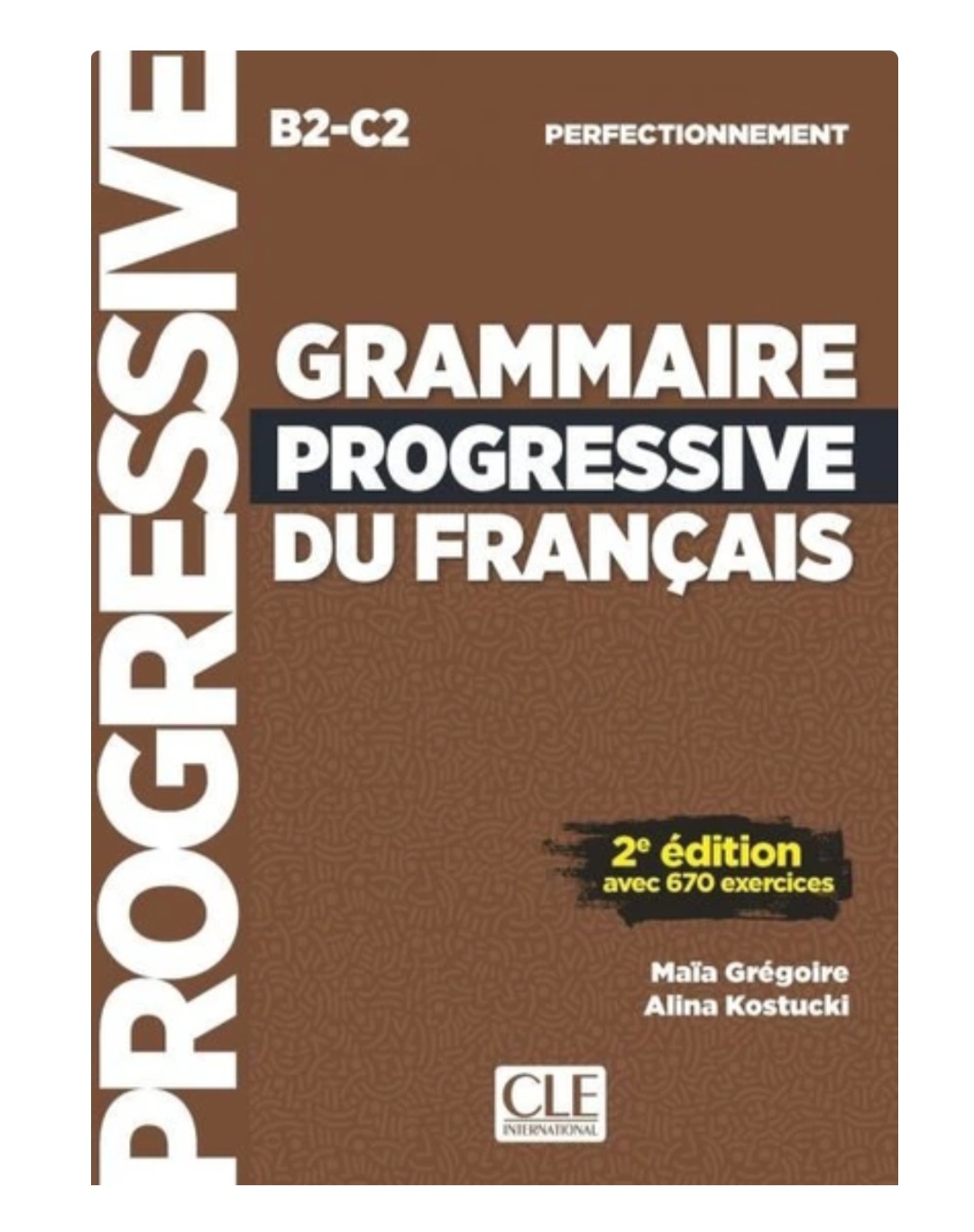 Grammaire Progressive B2 C2