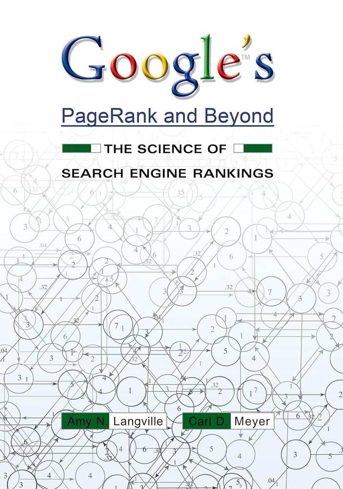 کتاب Google’s PageRank and Beyond (پیج‌رنک گوگل و فراتر از آن) نسخه انگلیسی PDF | امی لنگویل و کارل مایر