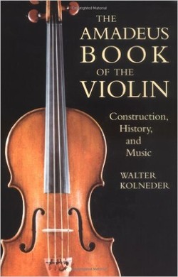 دانلود کتاب ویولن آمادئوس؛ ساخت و ساز، تاریخچه و موزیک